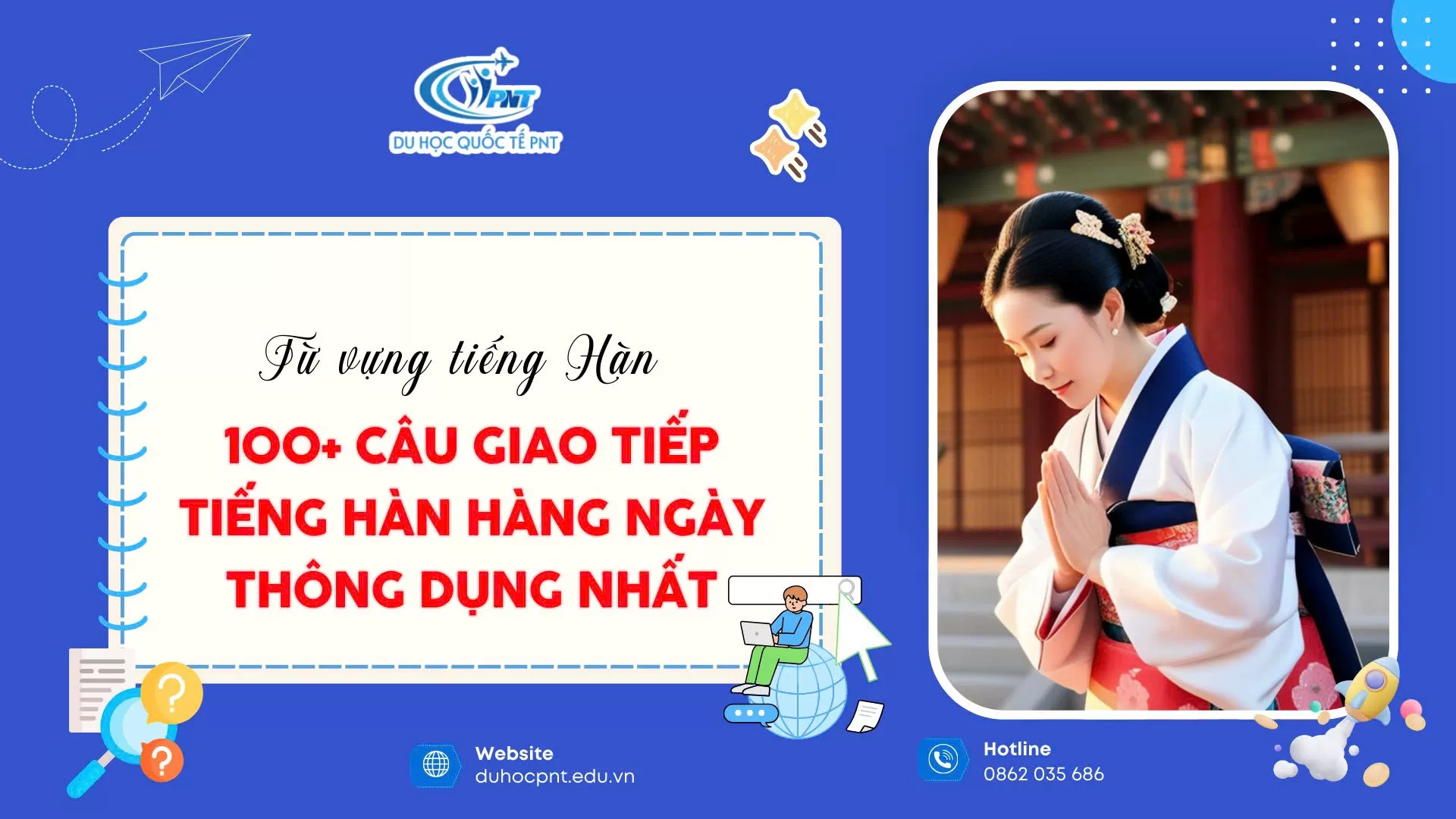 100+ câu giao tiếp tiếng Hàn thông dụng nhất