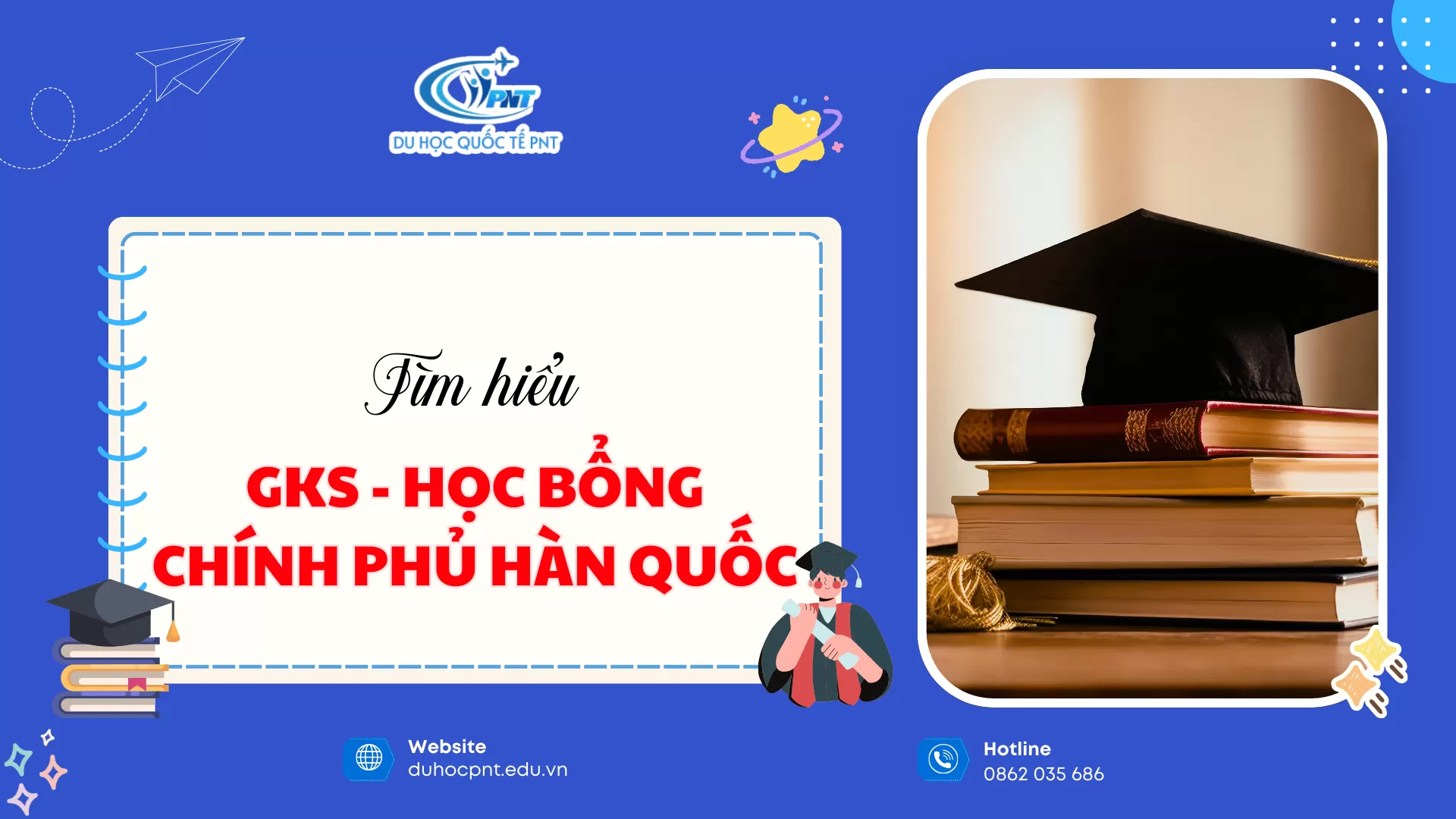 Học Bổng Chính Phủ Hàn Quốc GKS 2026 Mới Nhất (Định hướng cập nhật theo thông tin 2025)