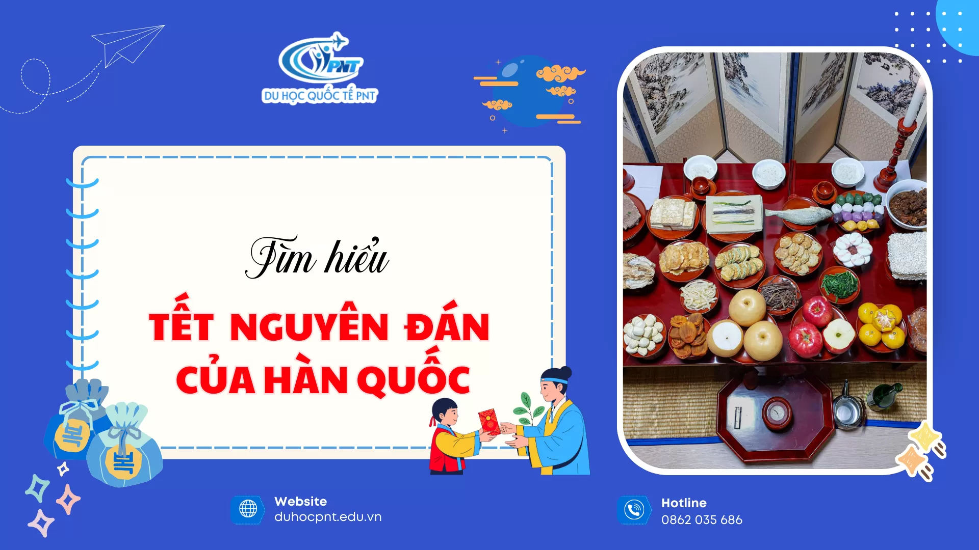 Tết ở Hàn Quốc: Du học sinh Việt Nam sẽ trải nghiệm những gì?