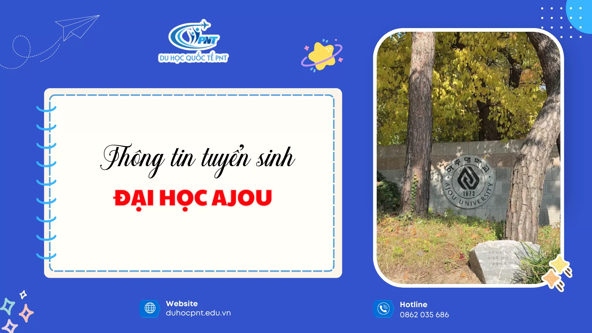 [2026] THÔNG TIN TUYỂN SINH MỚI NHẤT TRƯỜNG ĐẠI HỌC AJOU HÀN QUỐC - Ajou University – 아주대학교