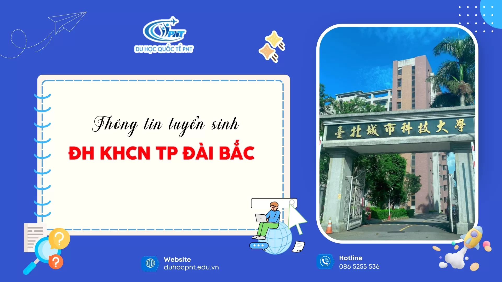 THÔNG TIN TUYỂN SINH HỆ 1+4 ĐẠI HỌC KHCN TP ĐÀI BẮC  KỲ THÁNG 9/2026