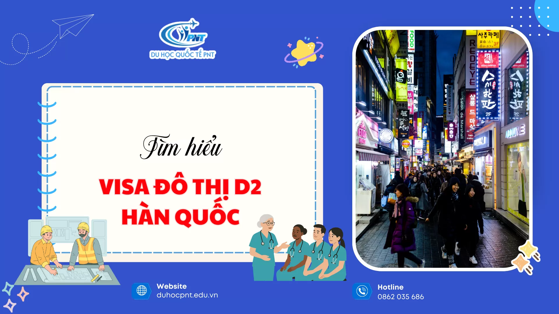 Visa Đại Đô Thị D2 Hàn Quốc (광역형 비자) 2025–2026: “Tấm Visa Quyền Lực” Du Học Sinh Không Nên Bỏ Lỡ
