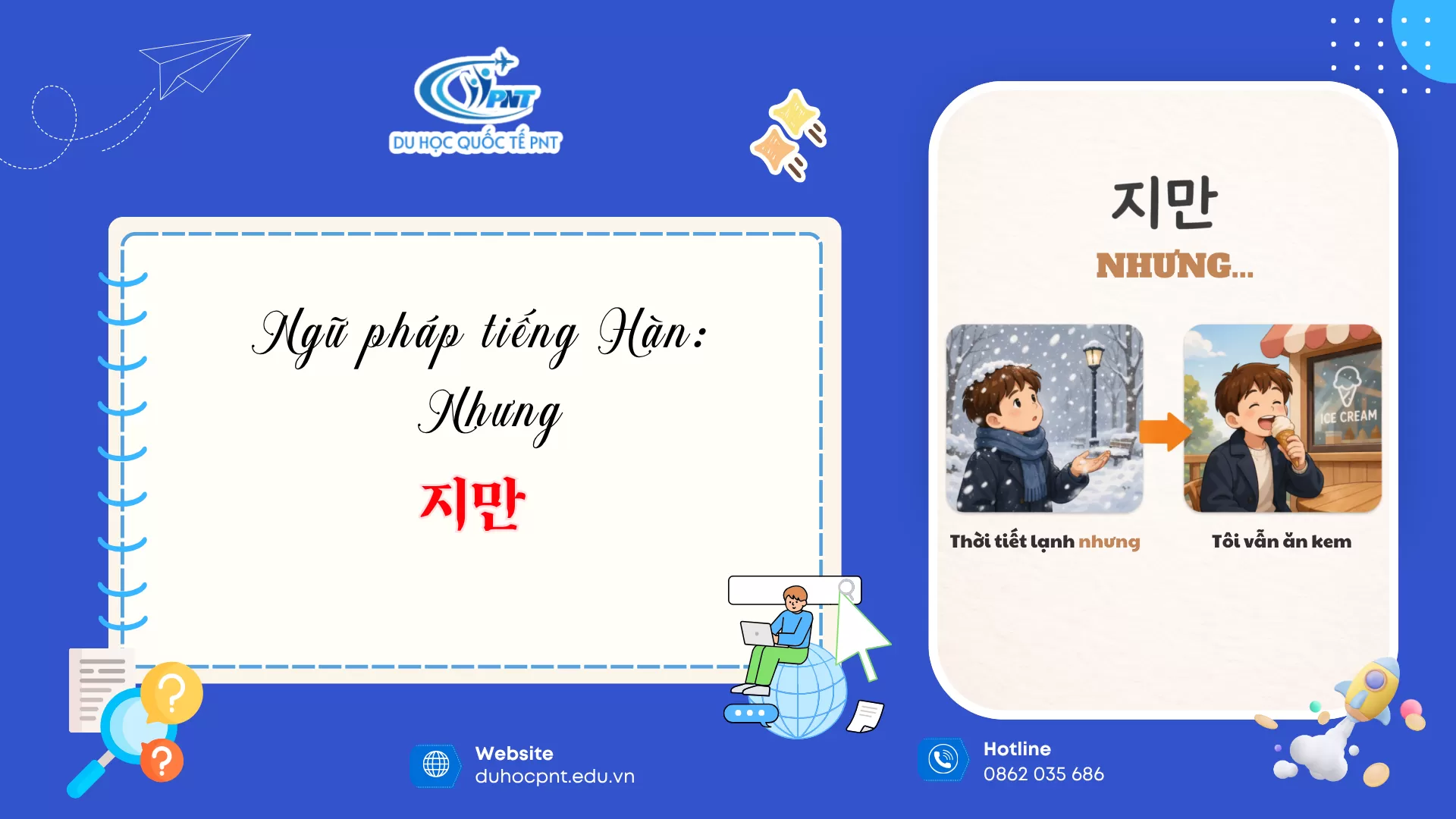 TÌM HIỂU NGỮ PHÁP TIẾNG HÀN 지만 - 