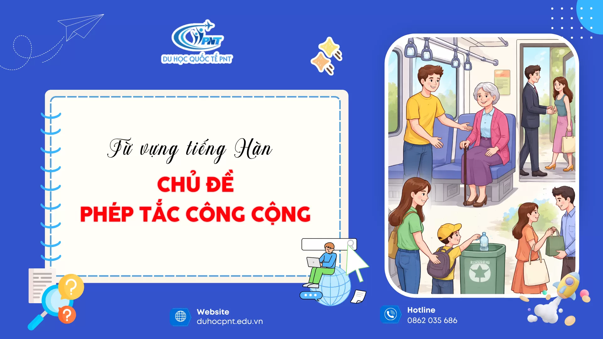 TỪ VỰNG TIẾNG HÀN CHỦ ĐỀ PHÉP TẮC CÔNG CỘNG CÙNG PNT